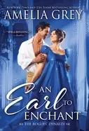 Image of earl to enchant dazzling opposites attract regency romance