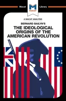 Image of An Analysis of Bernard Bailyns The Ideological Origins of the American Revolution