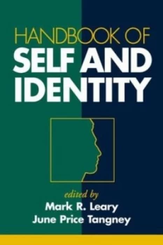 Image of Handbook of Self and Identity by Mark R. Leary Paperback