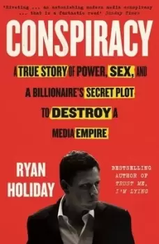 Image of Conspiracy by Ryan Holiday