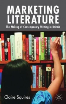 Image of Marketing Literature by C. Squires Book