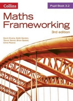 Image of Maths Frameworking. Pupil Book 3.2 by Kevin Evans Book