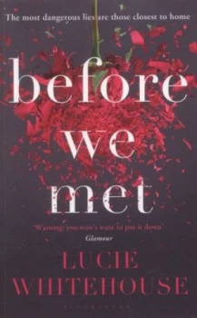 Image of Before We Met by Lucie Whitehouse Paperback