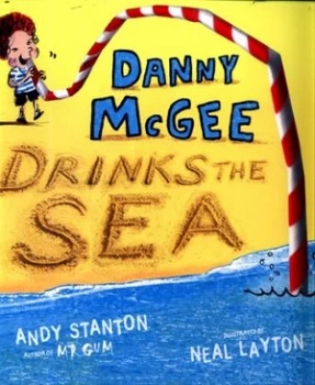 Image of Danny Mcgee Drinks the Sea by Andy Stanton Book
