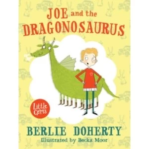 Image of Joe and the Dragonosaurus by Berlie Doherty (Paperback, 2015)