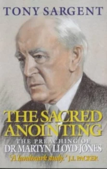 Image of The Sacred Anointing by Tony Sargent Paperback