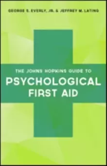 Image of The Johns Hopkins Guide to Psychological First Aid