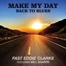 Image of Make My Day Back to Blues