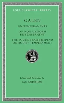 Image of On Temperaments. On Non-Uniform Distemperment. The Soul's Traits Depend on Bodily Temperament