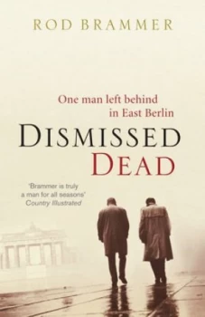 Image of Dismissed Dead by Rod Brammer Book