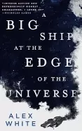 Image of big ship at the edge of the universe