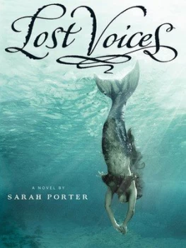 Image of Lost Voices by Sarah Porter Book