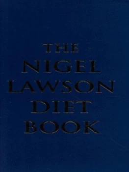Image of The Nigel Lawson Diet Book by Nigel Lawson and Reginald Bass Hardback