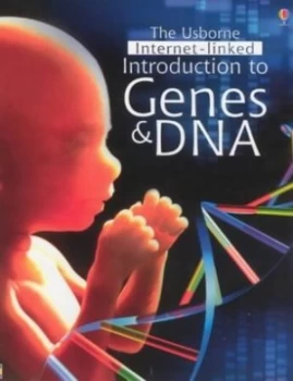 Image of The Usborne Internet-Linked Introduction to Genes and Dna by Anna Claybourne Hardback