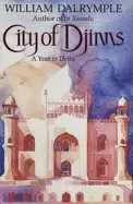 Image of city of djinns a year of delhi