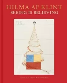 Image of Hilma af Klint: Seeing is believing