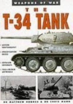 Image of The T-34 Tank by Dr Matthew Hughes Paperback