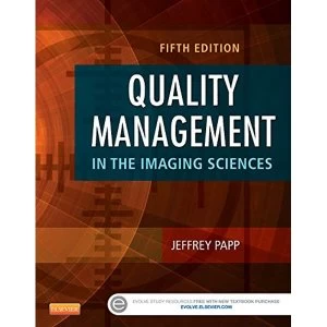 Image of Quality Management in the Imaging Sciences by Jeffrey Papp (Hardback, 2014)