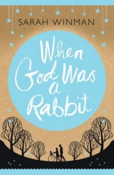 Image of When God Was a Rabbit by Sarah Winman Paperback