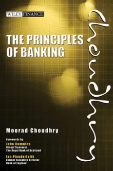 Image of The Principles of Banking by Moorad Choudhry Hardback