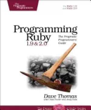 Image of programming ruby 1 9 and 2 0 the pragmatic programmers guide