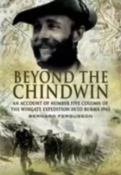 Image of Beyond the Chindwin by Bernard Fergusson