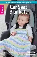 Image of crochet car seat blankets quick and easy small wraps just right for keeping