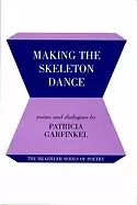 Image of making the skeleton dance poems and dialogues