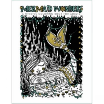 Image of Mermaid Wonders: A Mindful Coloring Book for Adults