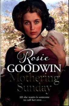 Image of Mothering Sunday by Rosie Goodwin Hardback