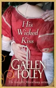 Image of His wicked kiss by Gaelen Foley