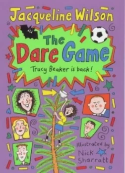 Image of The Dare Game by Jacqueline Wilson and Nick Sharratt Hardback