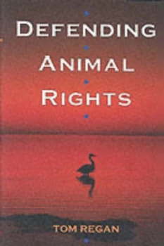Image of Defending Animal Rights by Tom Regan Paperback