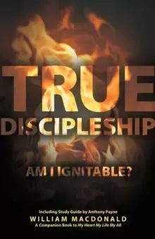 Image of True Discipleship (with Study Guide) : Am I Ignitable?