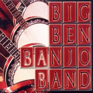 Image of The Banjos Back in Town by Big Ben Banjo Band CD Album