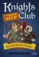 Image of knights club the buried city the comic book you can play