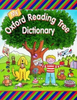Image of My Oxford Reading Tree Dictionary by Clare Kirtley and Alex Brychta and Roderick Hunt Paperback