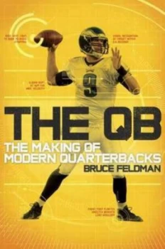 Image of The Qb by Bruce Feldman Hardback