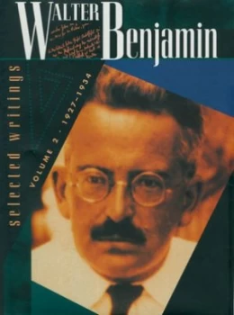 Image of Walter Benjamin Vol. 2 1927-1934 by Michael Jennings Hardback