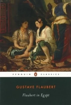 Image of Flaubert in Egypt by Gustave Flaubert Paperback