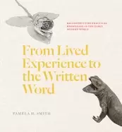 Image of from lived experience to the written word reconstructing practical knowledg