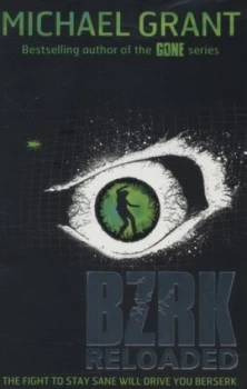 Image of Bzrk Reloaded by Michael Grant Paperback