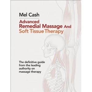 Image of Advanced Remedial Massage by Mel Cash (Paperback, 2012)