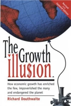 Image of The Growth Illusion by Richard Douthwaite Paperback