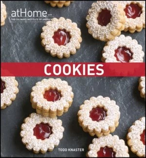Image of Cookies at Home with the Culinary Institute of America by Todd Knaster Hardback