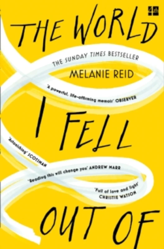 Image of The World I Fell Out Of. Paperback. By Melanie Reid Books