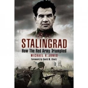 Image of Stalingrad by Michael K Jones Book