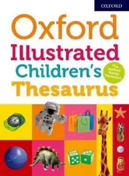 Image of Oxford Illustrated Childrens Thesaurus by Oxford Dictionaries