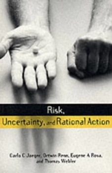 Image of Risk Uncertainty and Rational Action by Carlo C. Jaeger Paperback