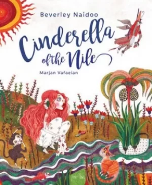 Image of Cinderella of the Nile by Beverley Naidoo